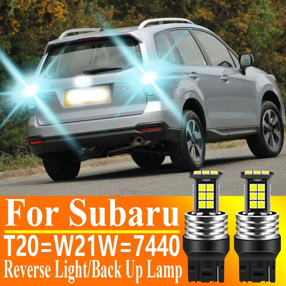 2 uds T20 W21W 7440 7505 WY21W LED Canbus luz de marcha atrás bombilla de respaldo para Subaru Impreza Outback BL BP Forester SH Levorg
