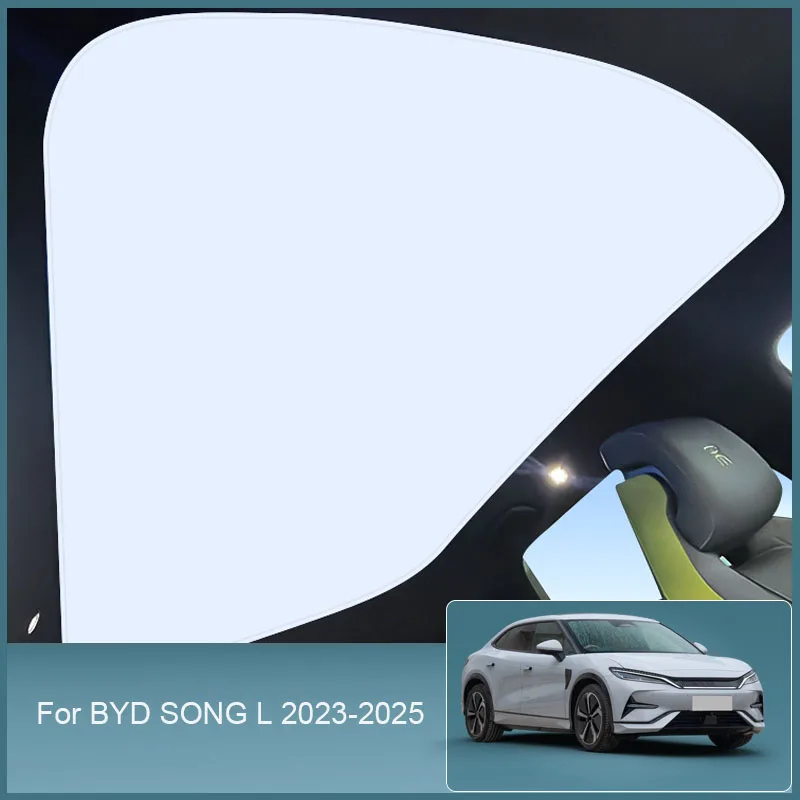 

Автомобильный Хрустальный солнцезащитный козырек для крыши BYD SONG L 2023 2024 2025 Skylight теплоизоляция для крыши затенение интерьер автомобильный аксессуар