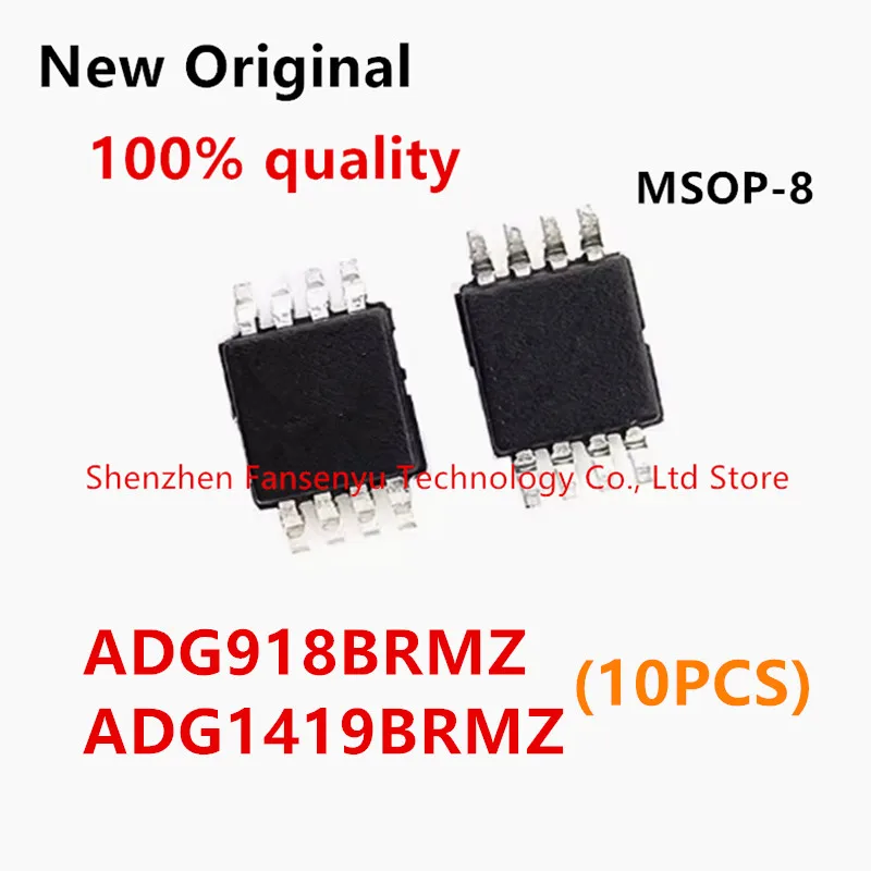 

(10piece)100% New ADG918 ADG918BRM ADG918BRMZ W4B ADG1419BRMZ ADG1419 S1L Msop8