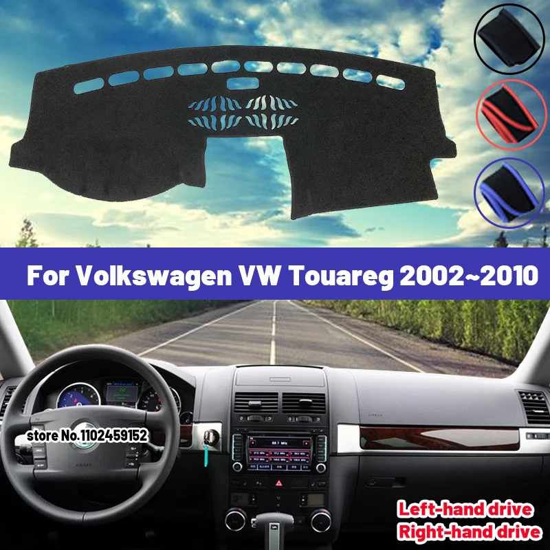 

Высококачественный коврик для приборной панели автомобиля Volkswagen VW Touareg 2002 ~ 2010 7L, солнцезащитный козырек, избегающий искусственных ковриков, защита от УФ-лучей 2008 2009