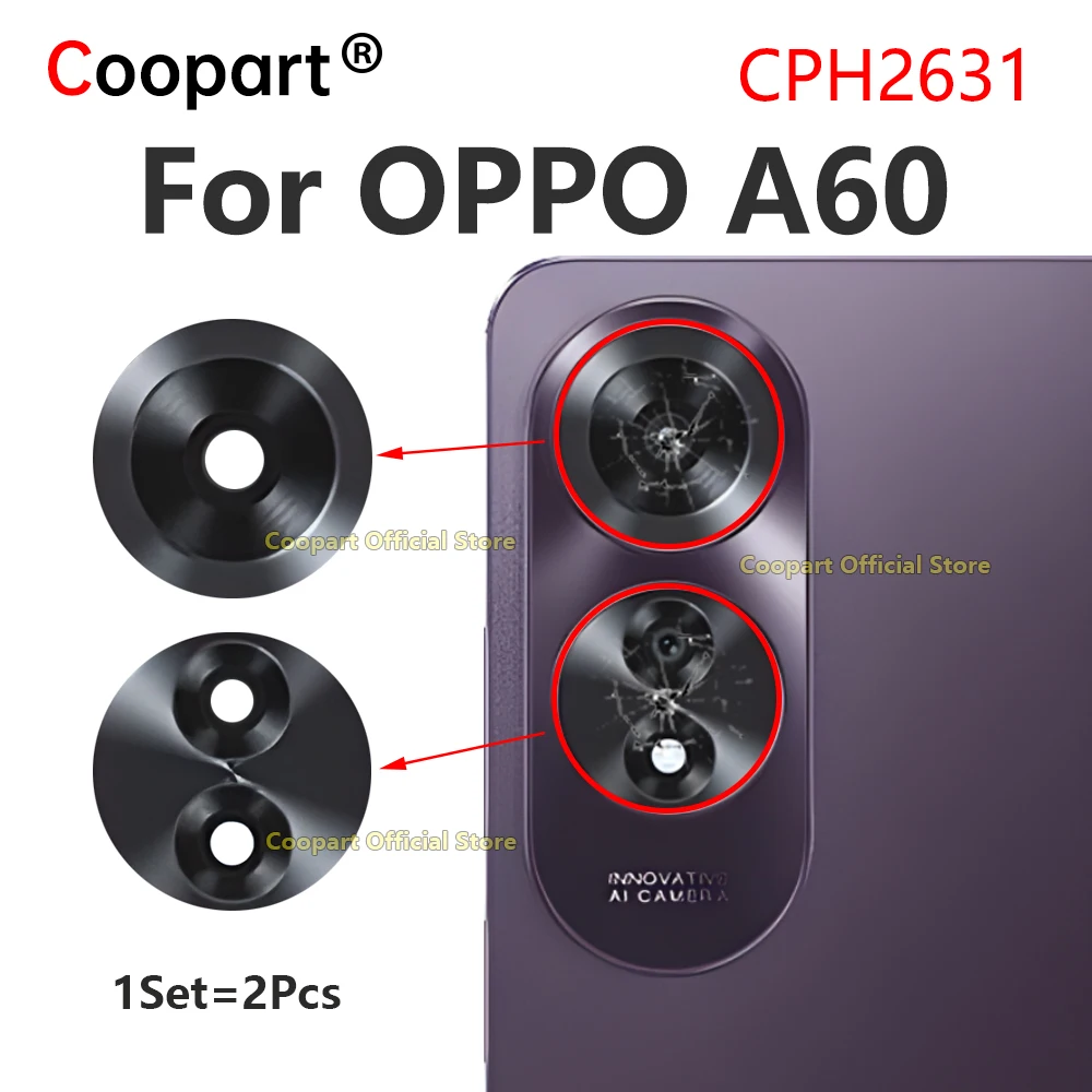 Coopart Terug Camera Lens Voor OPPO A60 Achteruitrijcamera Glazen Cover CPH2631