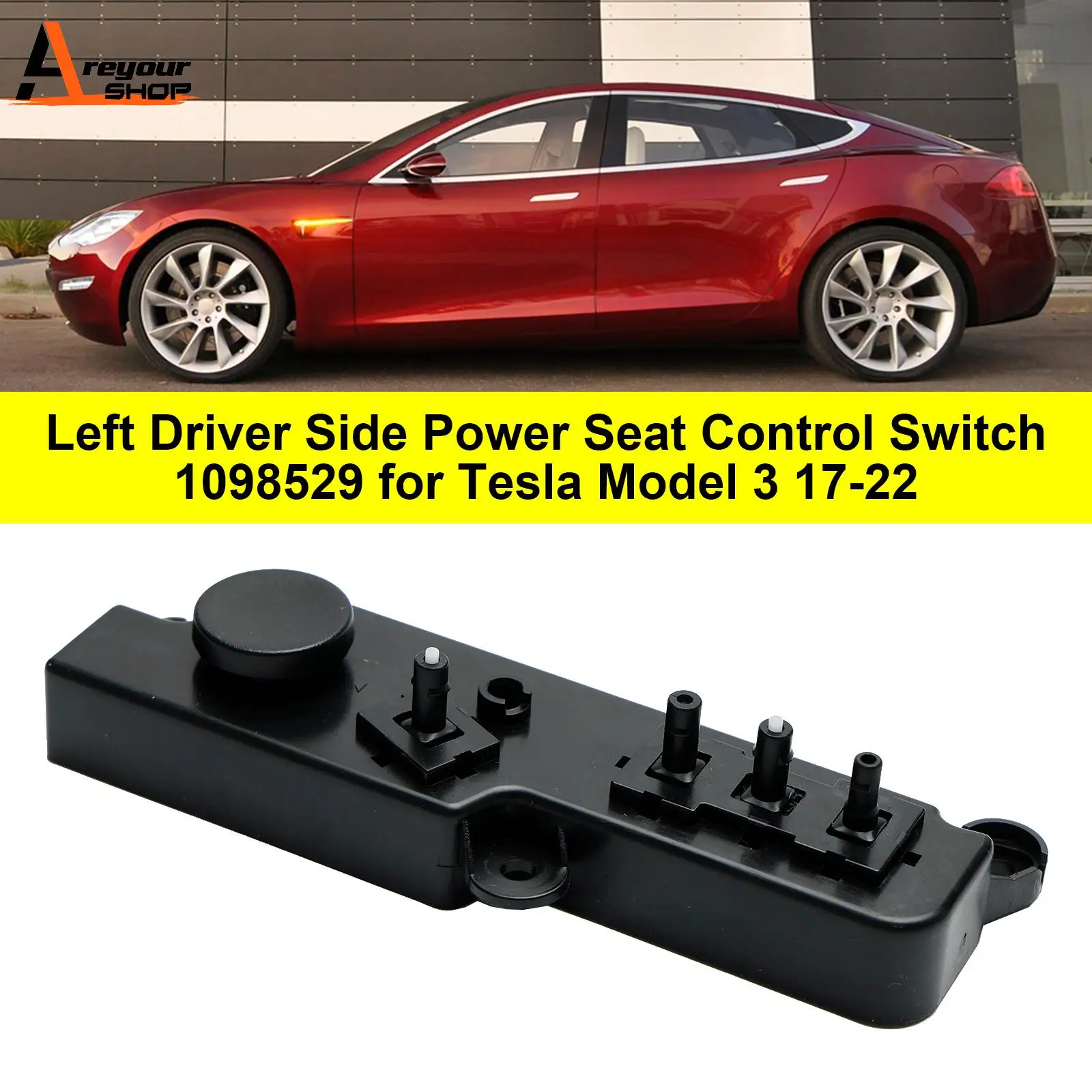 

Areyourshop Left Driver Side Power Seat Control Switch 1098529 for Tesla Model 3 17-22