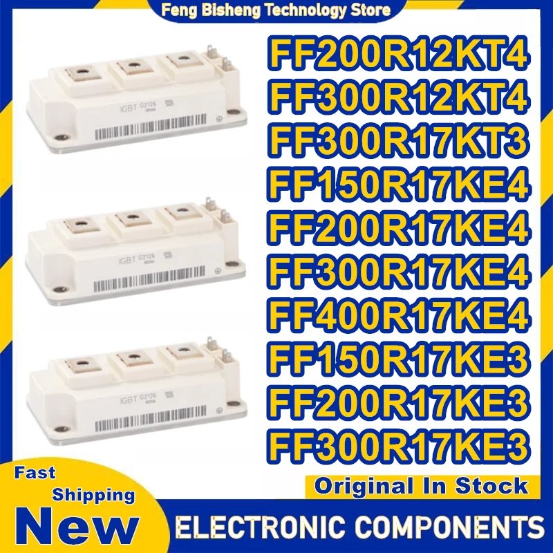 

Модуль FF150R17KE4 FF200R17KE4 FF300R17KE4 FF400R17KE4 FF150R17KE3 FF200R17KE3 FF300R17KE3 FF300R17KT3 FF200R12KT4 FF300R12KT4