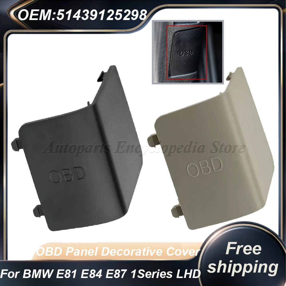 Diagnostic Plug Cover OBD Black / Beige Panel Decorative Cover 51437144966 51439125298 For BMW E81 E82 E84 E87 E88 1 Series LHD