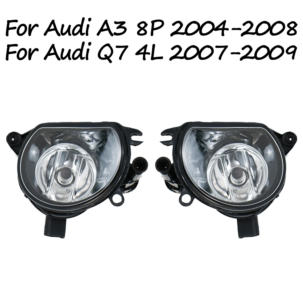 

For Audi A3 8P 2004 2005 2006 2007 2008 Q7 4L 2007 2008 2009 Fog Lamp Front Bumper Anti Fog Light 8P0941699A 8P0941700A