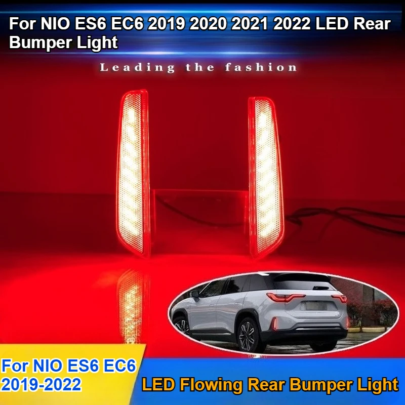 

For NIO ES6 EC6 2019 2020 2021 2022 LED Rear Bumper Light Modification Multifunctional Navigation Light Rear Fog Light