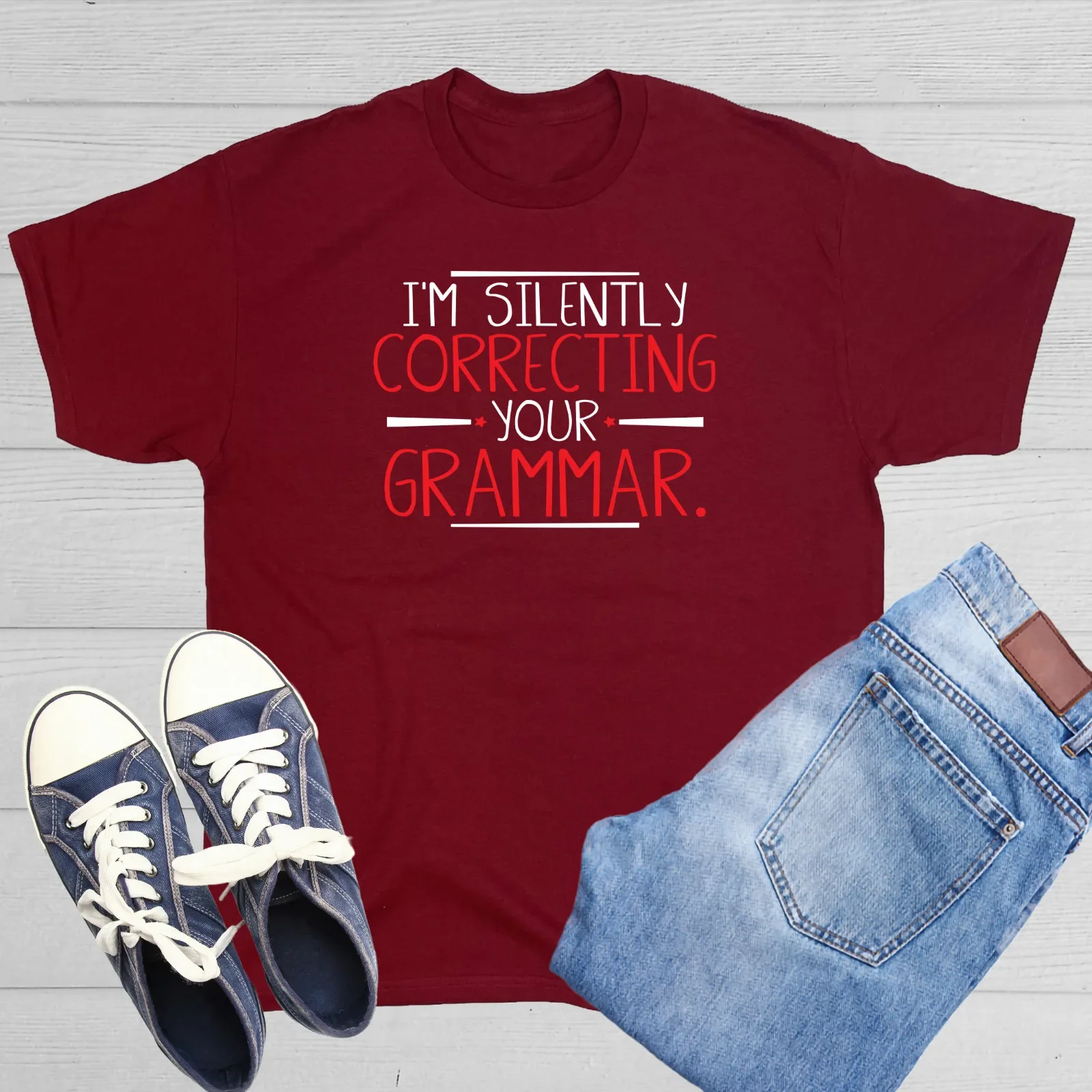 I''m Silently Correcting Your Grammar Humor Graphic Novelty Funny T Shirt