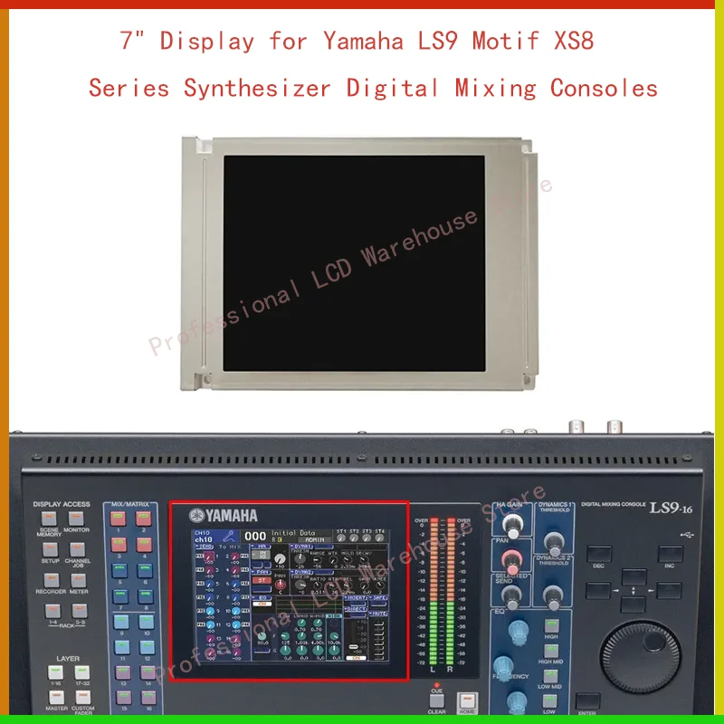 

Original 5.7 Inch LCD Display For Yamaha LS9 Motif XS8 Series Synthesizer Digitial Mixing Consoles Matrix Screen Repair
