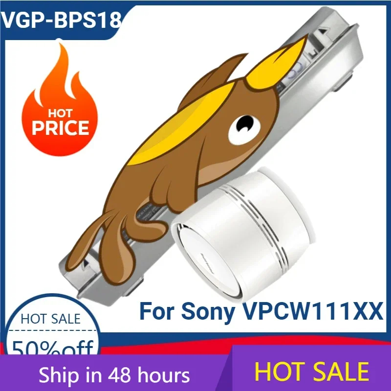 

High-quality VGP-BPS18 VGP-BPL18 BPL18 BPS18 11.1V 4400mAh Battery for Sony VPCW111XX VPCW115XW VPCW117XC VPC-W121AX/WZ