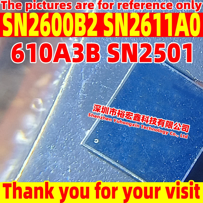 5-2pcs 610A3B SN2501 SN2600B2 SN2611A0 Power display light control IC