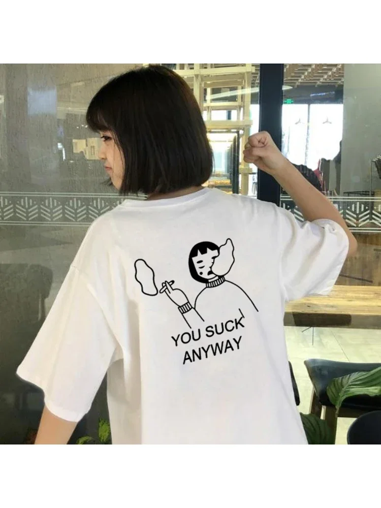 You Suck Anyway Tee Estetica Harajuku Graphic T Shirt Donna Estate Manica corta O-Collo Tees Top Camicia di moda Abbigliamento