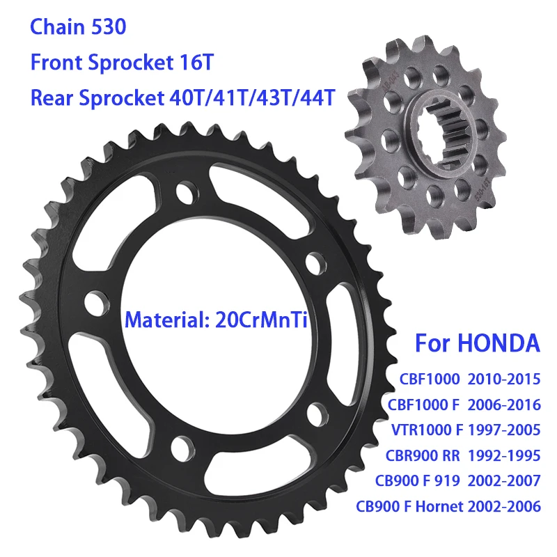 

530 16T Front 40T/41T/43T/44T Rear Sprocket For HONDA CB900 F Hornet CB919 CBR900 RR CBF1000 VTR1000 CB/CBR/CBF/VTR 900 919 1000