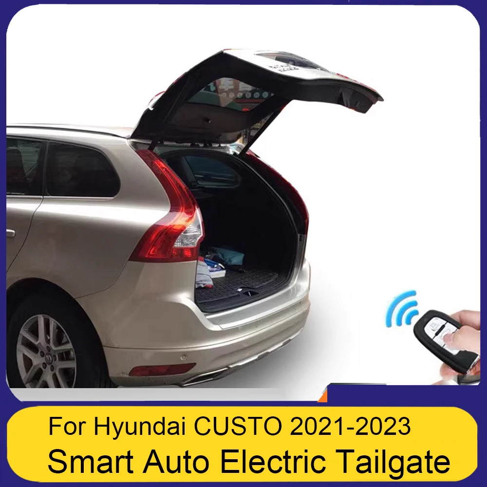 

Smart Auto Electric Tail Gate Lift for Hyundai CUSTO 2021-2023 Remote Control Drive Seat Button Control Set Height Avoid Pinch