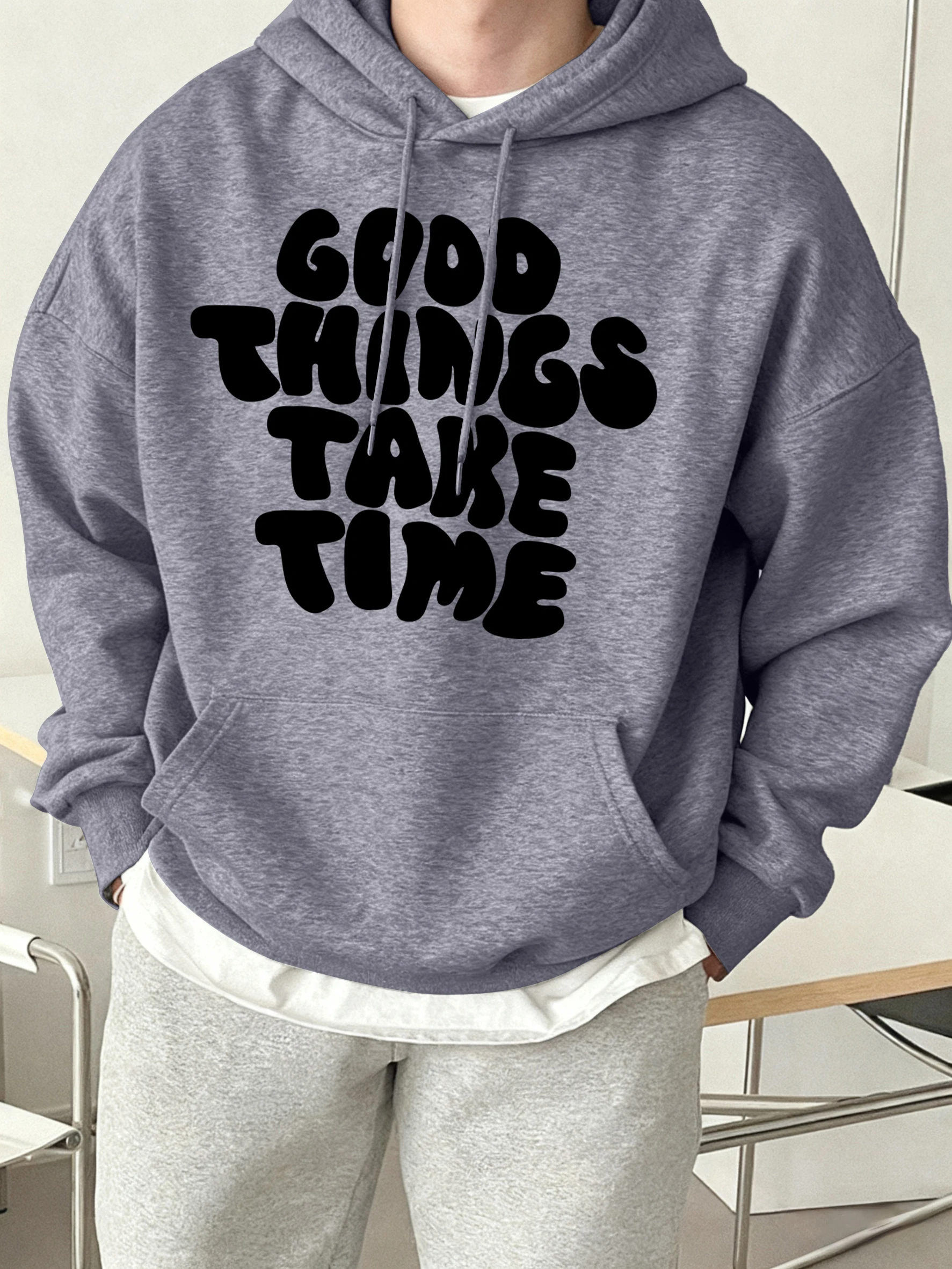 Good Thing Take Time Print Male Daily Basic Hoodie Fleece Casual Pullovers Hip Hop O-Neck Clothes Unisex Autumn Loose Sportswear
