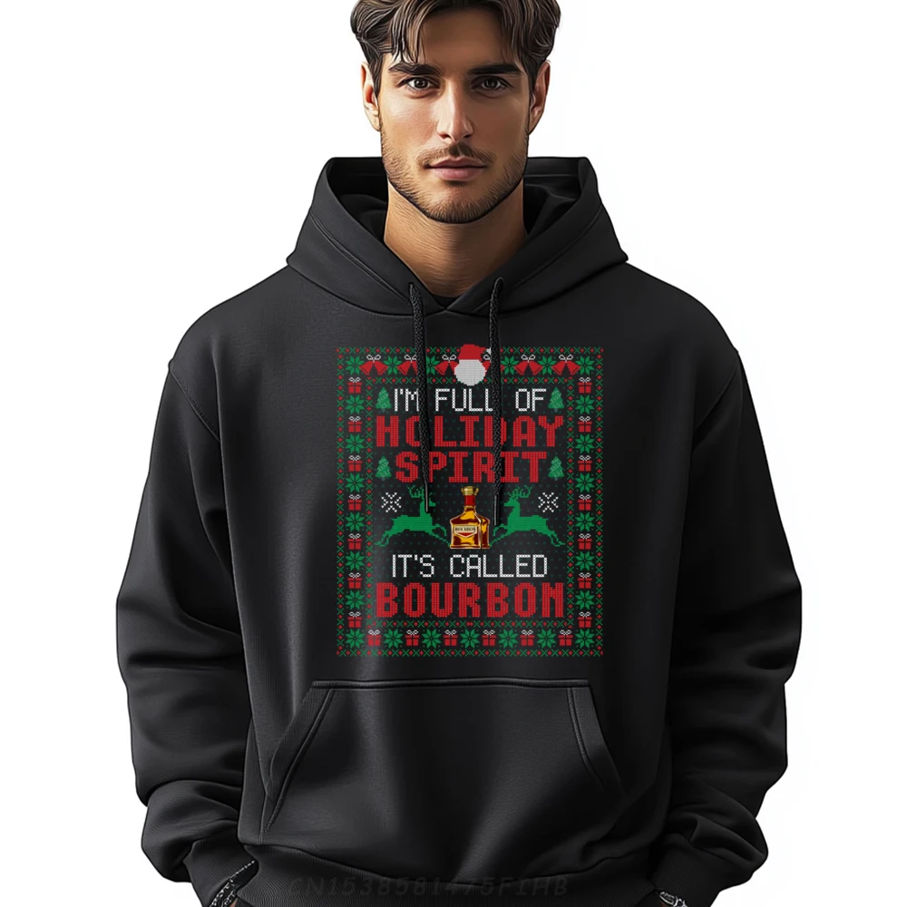 I im Full of Holiday Spirit It is Called Bourbon Christmas White Hoodies Men Male Camiseta Masculina Printed On