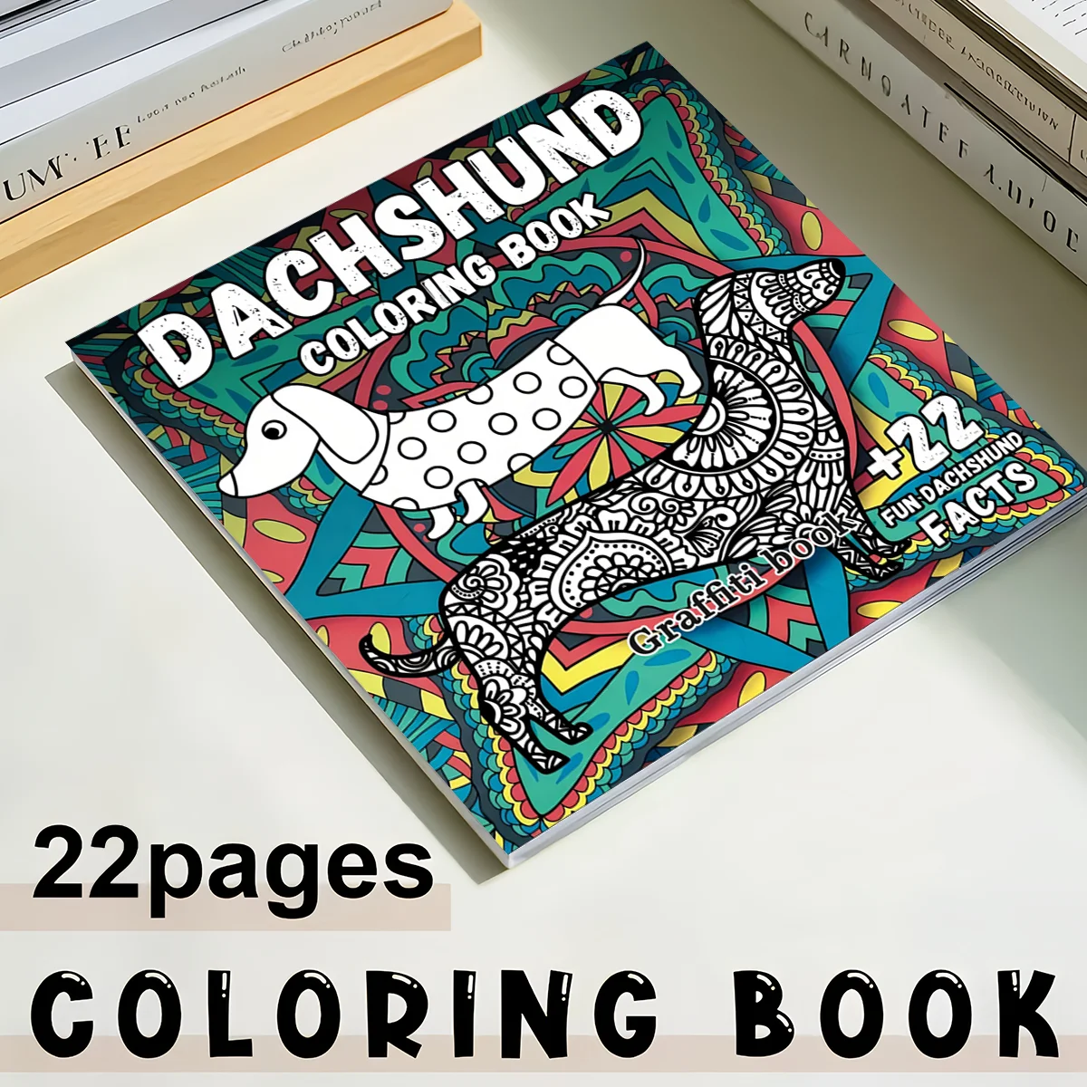 Cute Dachshund Dog Coloring Book for Kids Teens Adults, Intricate Mandala Floral Pattern Wiener Pet Dog Decorative Line Drawing Activity Book, Thick No Bleed Paper Animal Themed Art Workbook, Great Gift for Dachshund Owners & Pet Art Fans