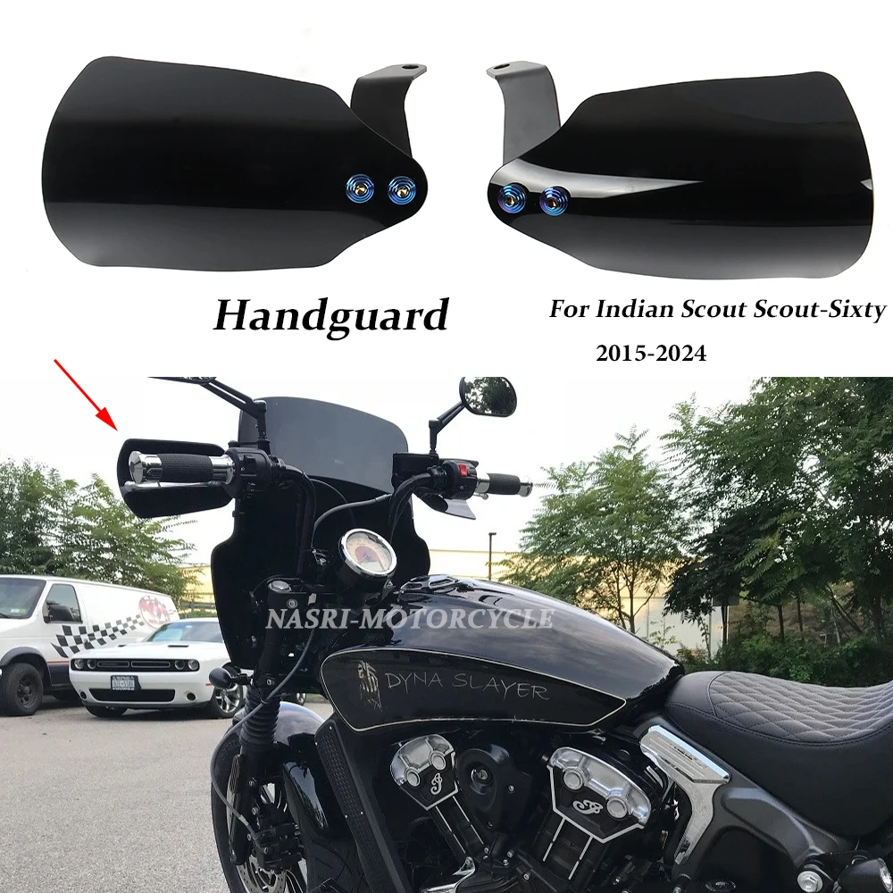 FOR 2015 - 2024 INDIAN SCOUT AND SCOUT-SIXTY NEW Polycarbonate Motorcycle Hand Guards Handlebar Shield Cover Handguards