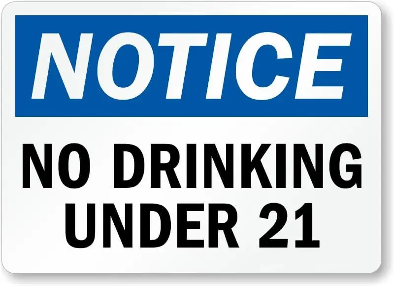 No Drinking Under 21