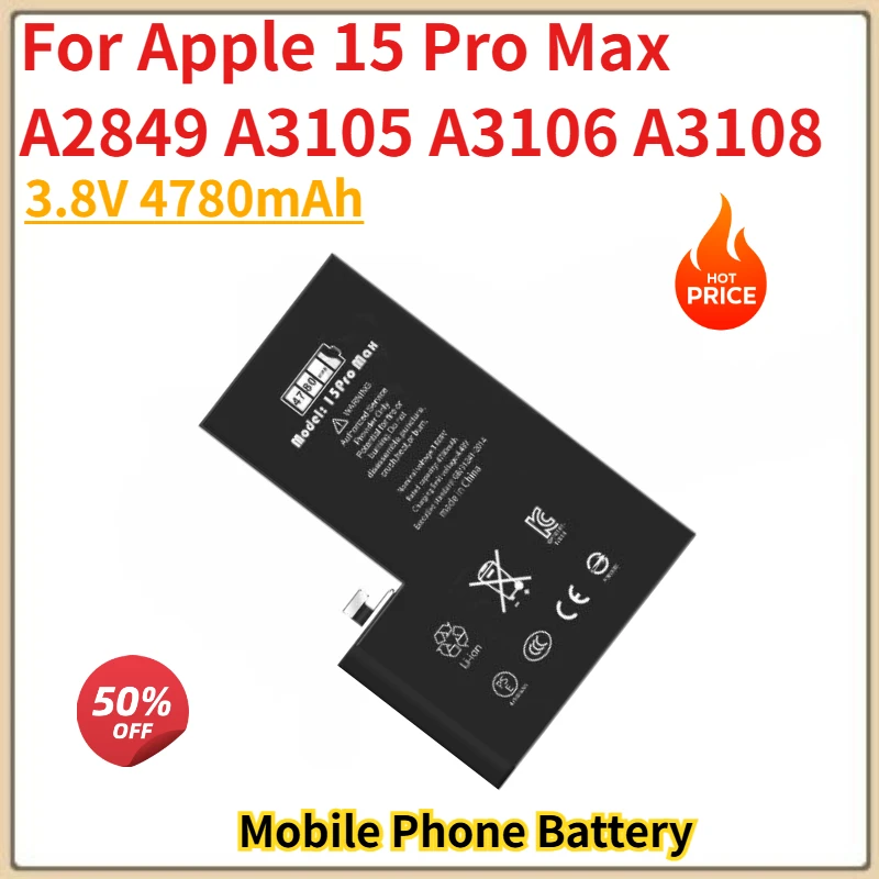 

High Quality Mobile Phone Battery 3.8V 4780mAh For Apple 15 Pro Max A2849 A3105 A3106 A3108 Brand New Replacement Battery