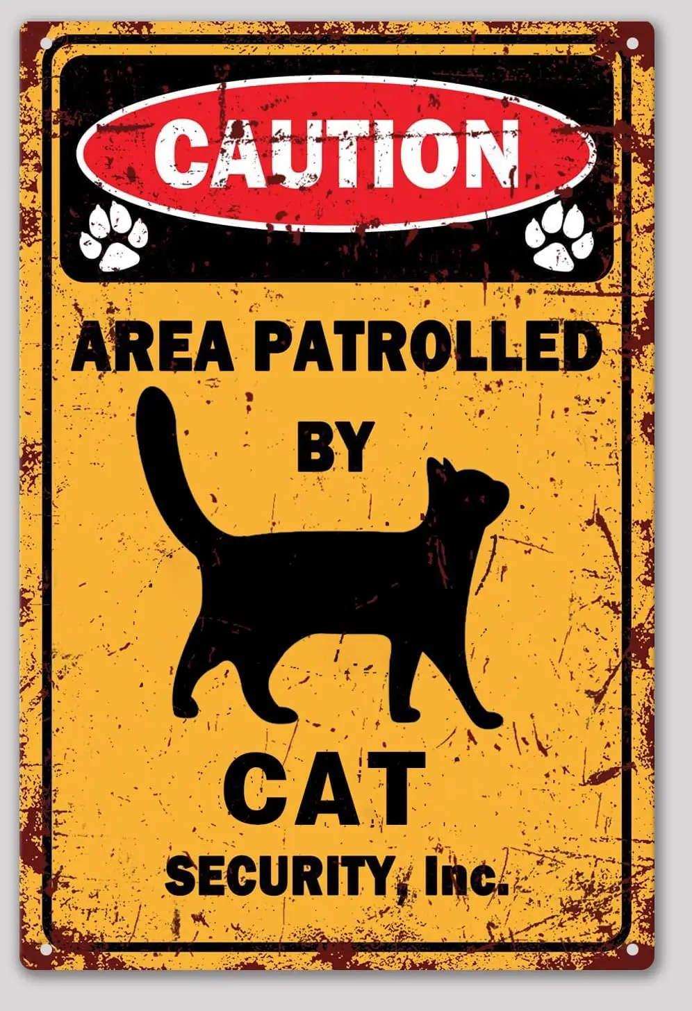 1x,Cat Sign Area Patrolled by Sign Gifts for Lovers Caution Tin Sign Metal Tin Signs for Wall Art Stuff Poster Decorations /Tin-