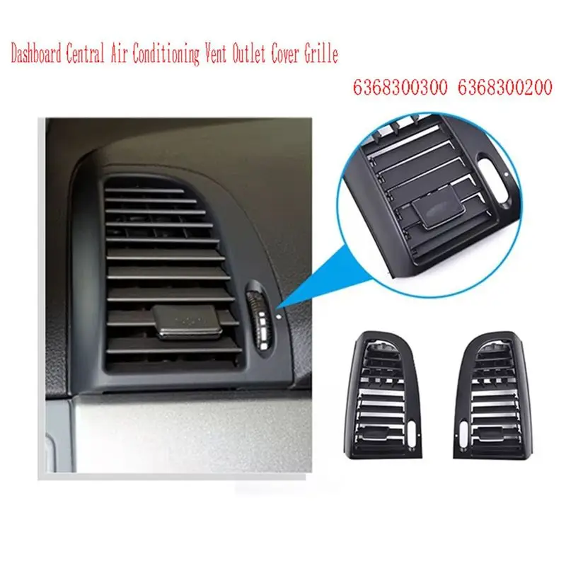 Reliable-2Pcs L+R Dashboard Central Air Conditioning Vent Outlet Cover Grille For Mercedes Benz Vito Viano W636 W639 6368300300