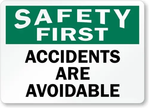 1p,Accidents Are Avoidable  Weatherproof ; metal sign p00181