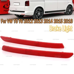 PMFC Tail Brake Light Rear Bumper Reflector Lamp Stop Lamp For VW T5 T6 2012 2013 2014 2015 2016 7E0945105A 7E0945106A 7E0945105