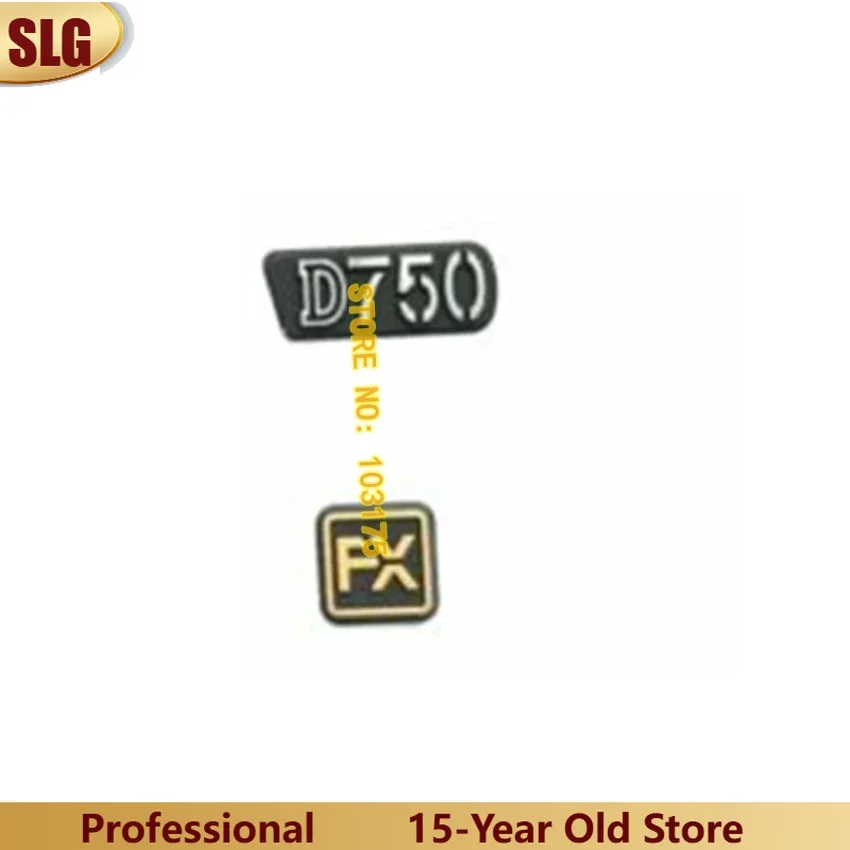 Neues Etikett Typenschild D750 LOGO + FX Gummi für Nikon Kamera Teil