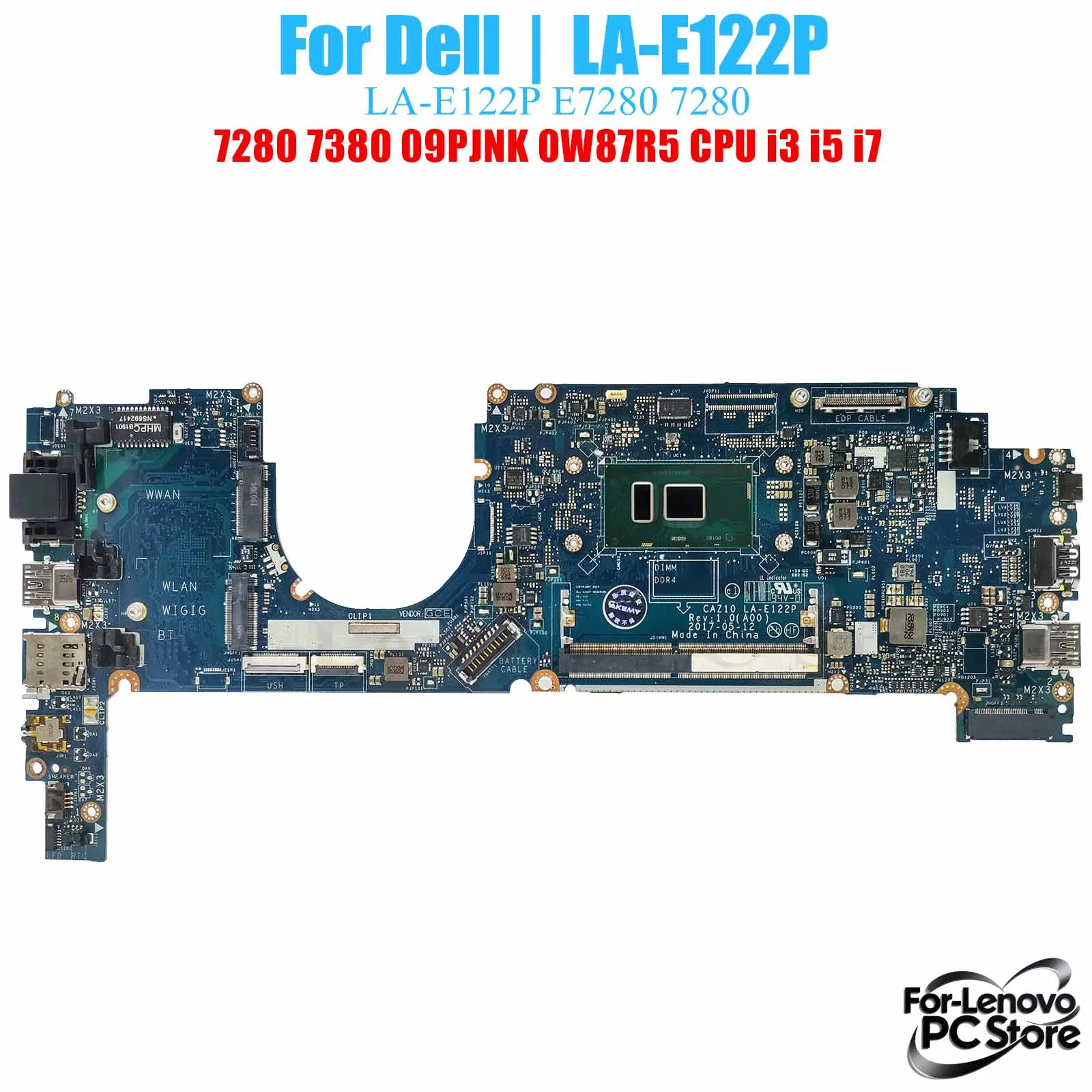

LA-E122P для DELL Latitude E7280 7380 09PJNK 0W87R5 0ND3N0 0GDK56 LA-E122P материнская плата ноутбука