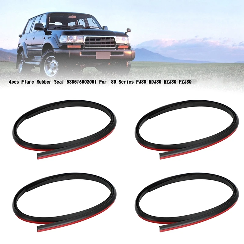 4Pcs Car Wheel Eyebrow Rubber Seal Kit Replacement 538516002001 / 53851-60020-01 For Toyota Landcruiser 80 Series FJ80 HDJ80