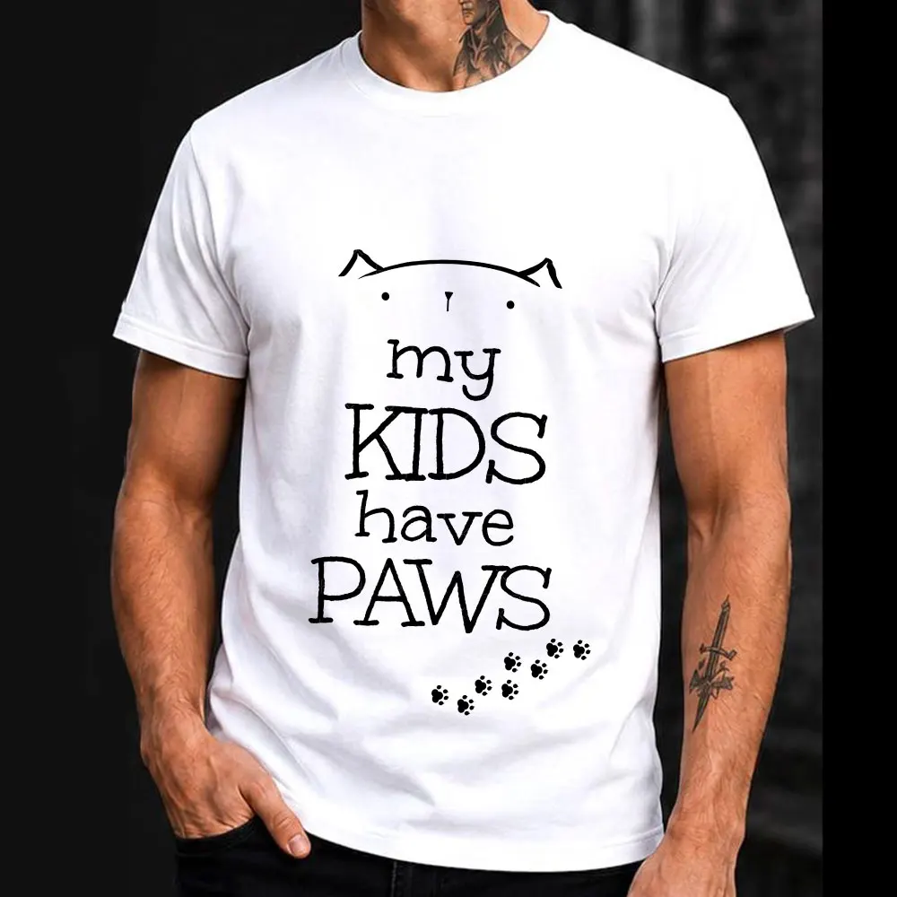 my kids have paws - cat version Funny Cat Gift T-shirt Short Sleeve Graphic Clothes All size tops S-6XL 100% Cotton Print Tee