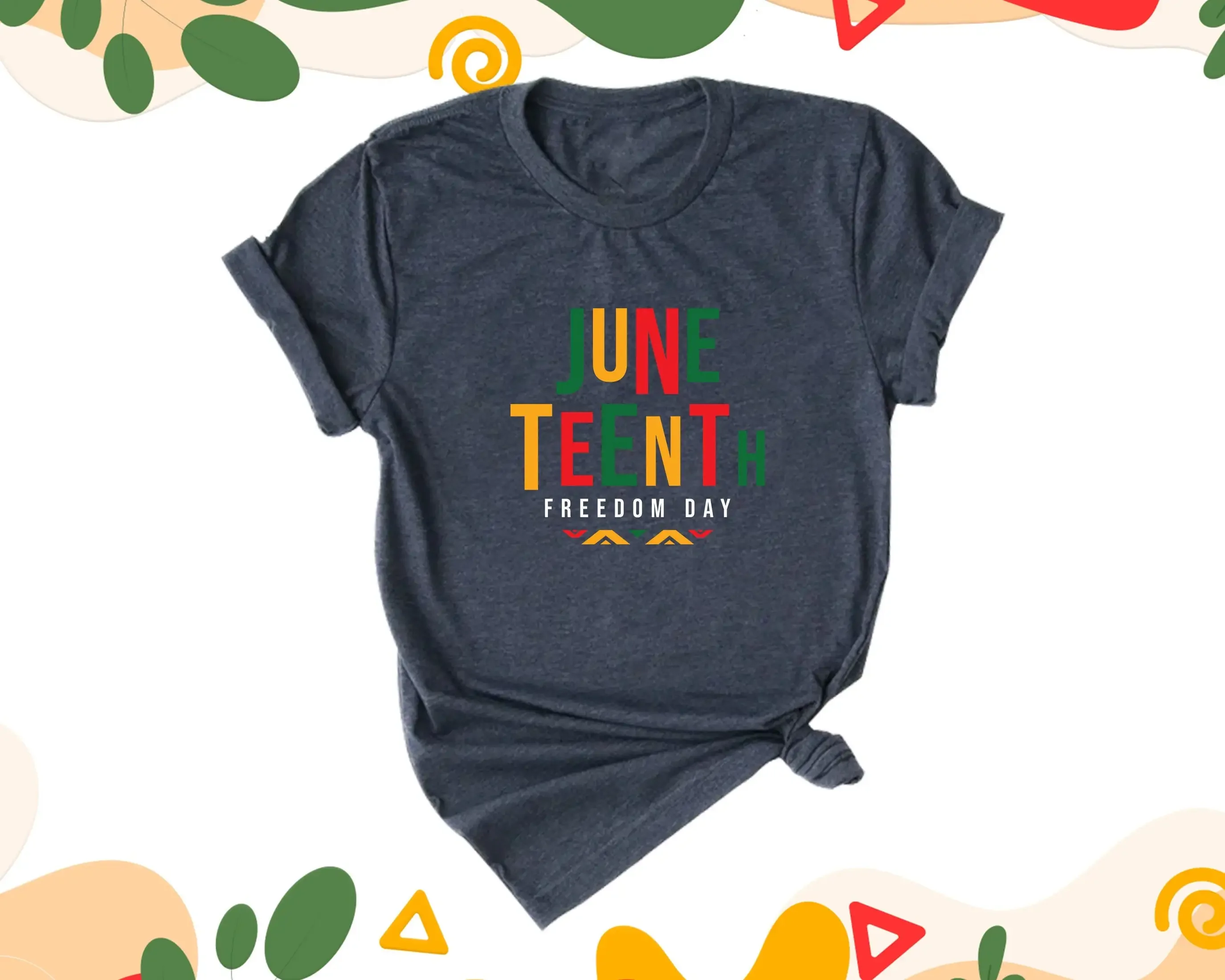 

Juneteenth Freedom Day T Shirt United State Black History Culture
