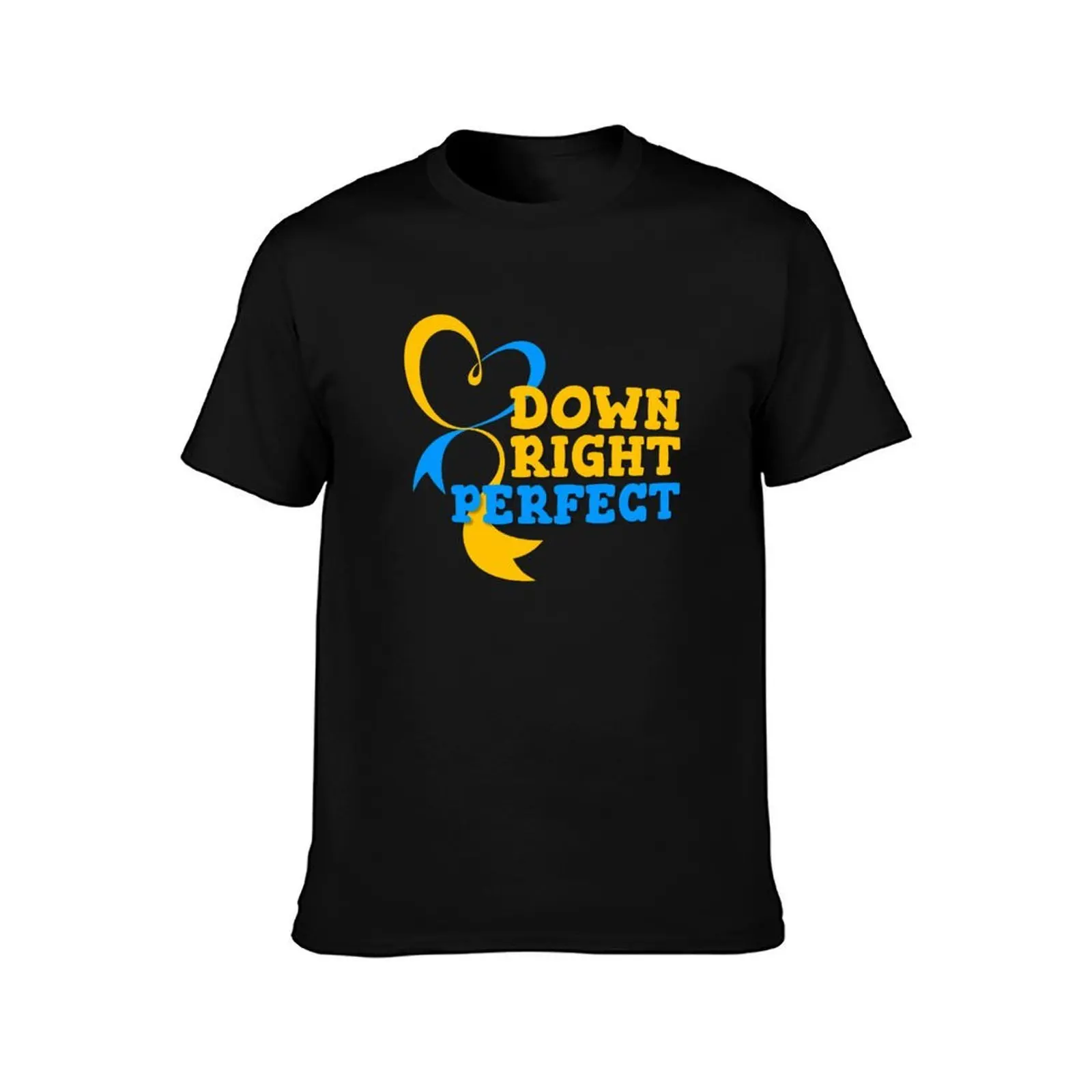 Down Right Perfect - Down Syndrome Awareness Men T Shirt cotton t shirts man 100%