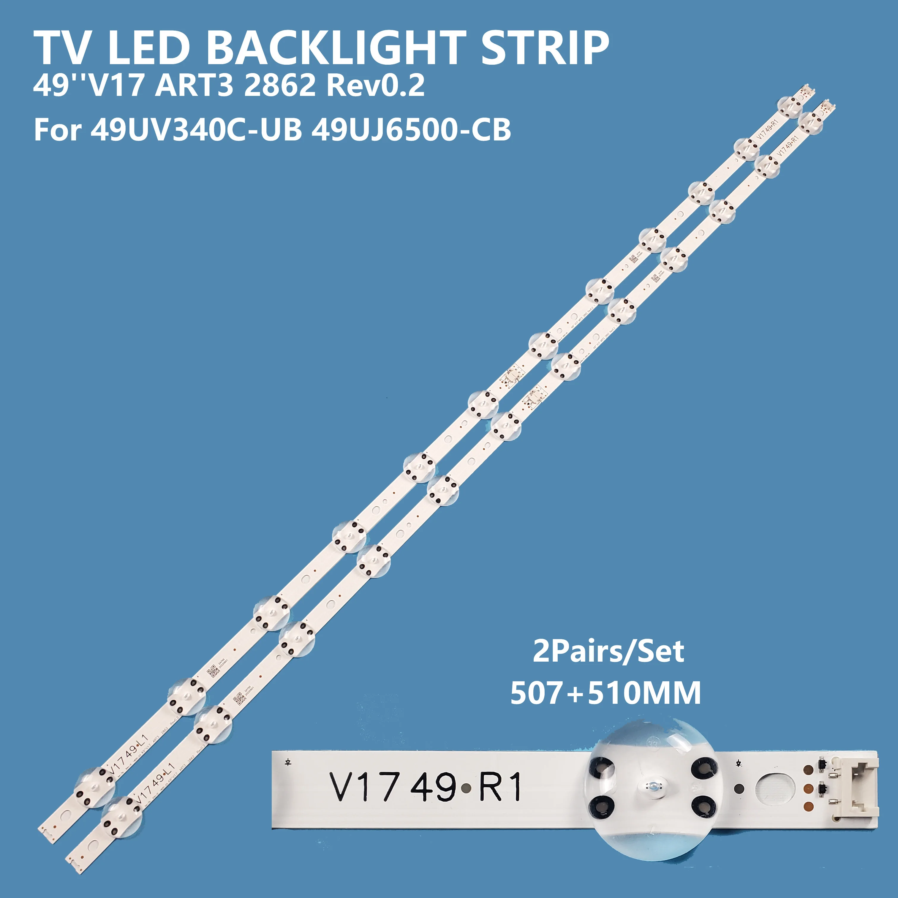 TV LED 49 "V17 ART3 2862 Rev0.2 1/V17 49 R1/L1 4 unids/set para 49UJ 49UJ6510 49UJ670V 49UV340C 49UJ6565
