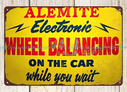 office decoration ideas Alemite Electronic Wheel Balancing metal tin sign