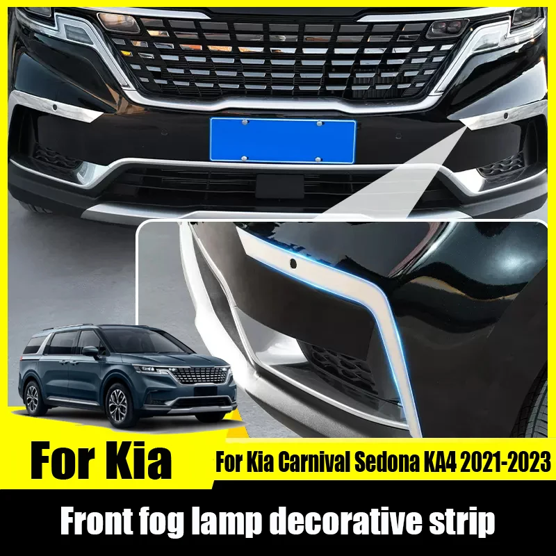 For Kia Carnival Sedona KA4 2021 2022 2023 Car Decorative on top of front fog lamp Trim Protective strip Automotive Interior