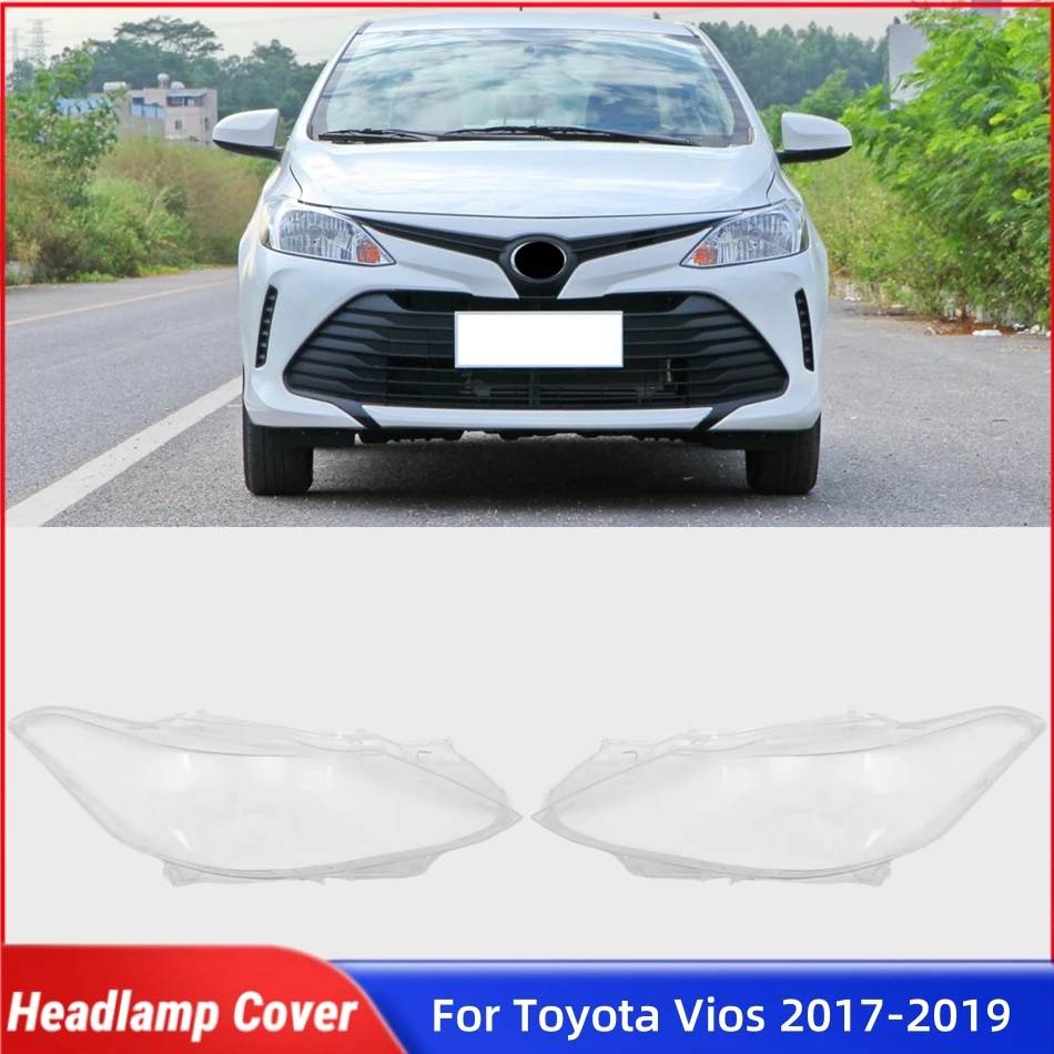 

Для Toyota Vios 2017 2018 2019, крышка фар автомобиля, абажуры, корпус фары, передняя фара автомобиля, крышка объектива, корпус фары