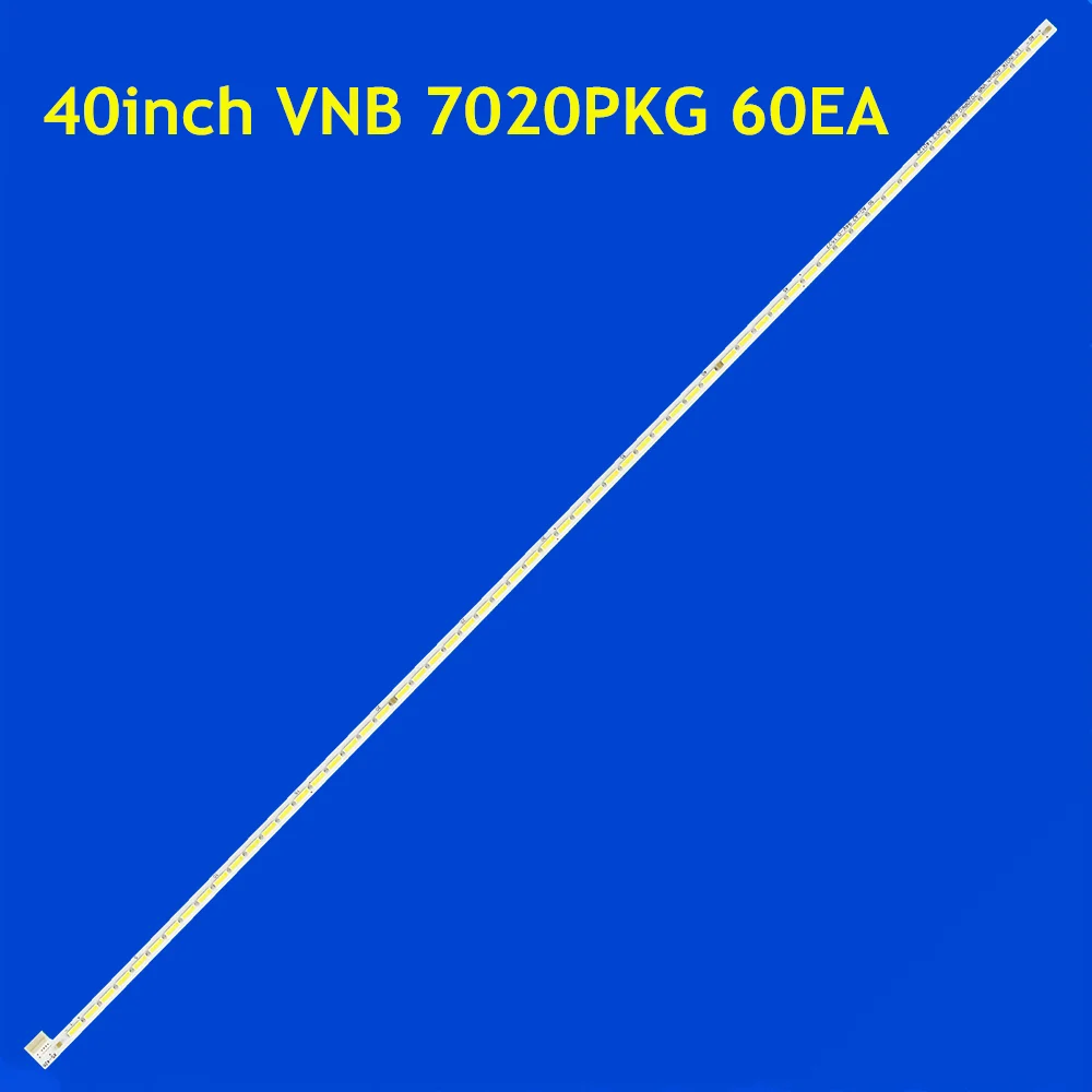 LED Backlight for TX-40C300B TX-40CW304 40R6015F 40L5463DN 40HE1511-B LED40127FHDCNTD SN032DLD12AT022-SM 40inch VNB 7020PKG 60EA