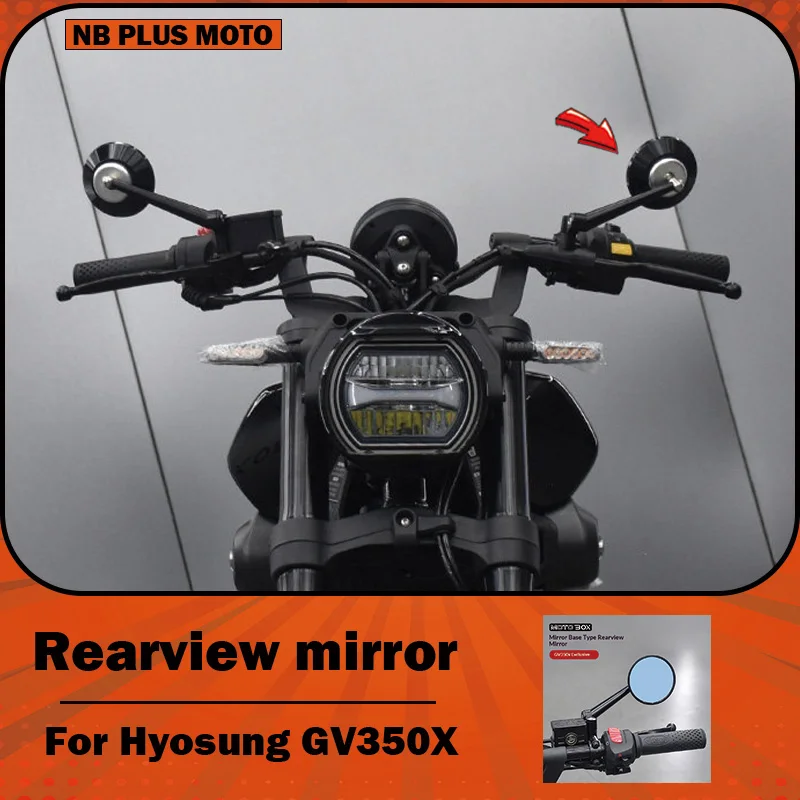 【Premium】For Hyosung GV350x Modified with Retro Circular Mirror Mounts – Wide-Angle, High-Definition Reflective Mirrors