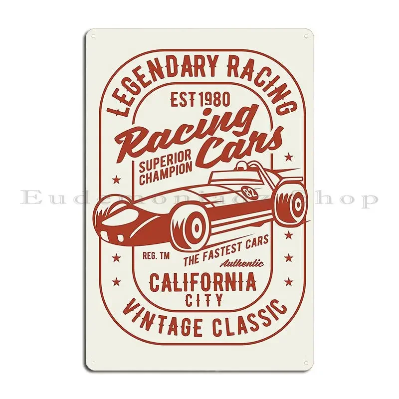Legendary Racing Cars Metal Plaque Poster Painting Printing Wall Decor Create Wall Mural Tin Sign Poster