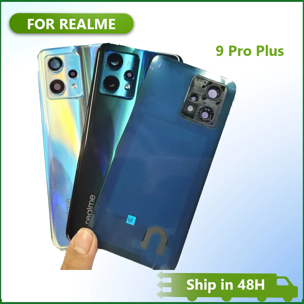 Back Cover For Realme 9 Pro Plus Pro+ Battery Glass Panel Rear Door Housing Case Phone Lid Shell + Camera Frame Lens