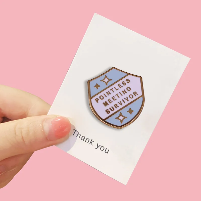 Light Colored Funny Quotes Work Shield Shape POINTLESS MEETING SURVIVORS Enamel Pin Do You Hate Meetings Office Humor Brooch
