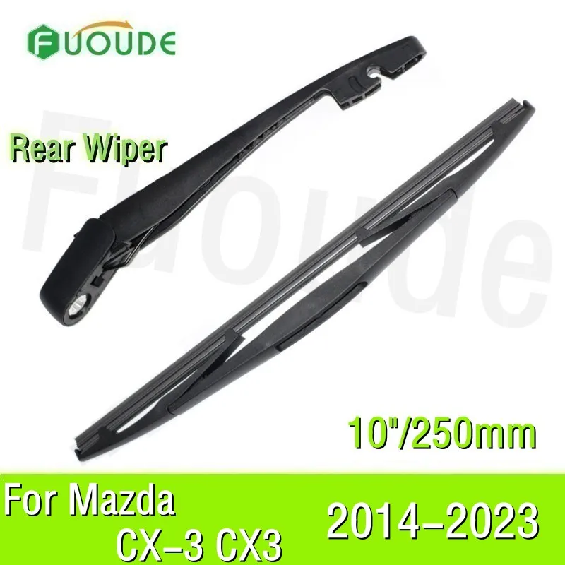 For Mazda CX-3 CX3 Rear Wiper Blade 10"/250mm Car Windshield Windscreen Rubber 2014 2015 2016 2017 2018 2019 2020-2023