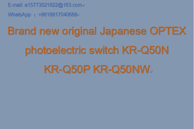 Brand new original Japanese OPTEX photoelectric switch KR-Q50N KR-Q50P KR-Q50NW