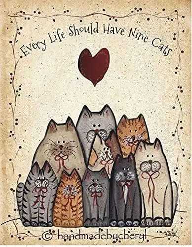 Vintage metal poster Every Life Should Have Nine Cats Vintage metal tin logo tray plaque poster Wall decoration Kitchen Bar Coff