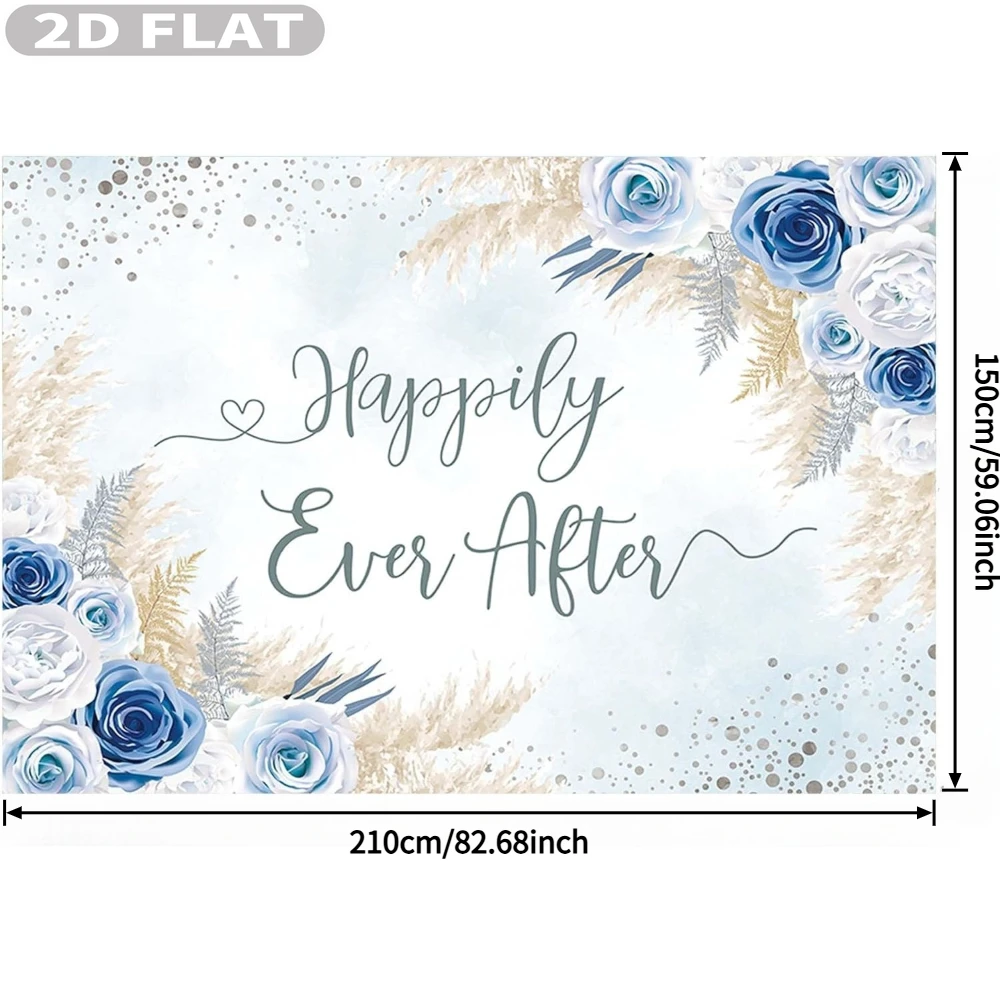2D FLAT 1pc Happily Ever After Backdrop Boho Bridal Shower Wedding Party Decorations Banner, 5x7ft/6x8ft Blue Bohemia Floral