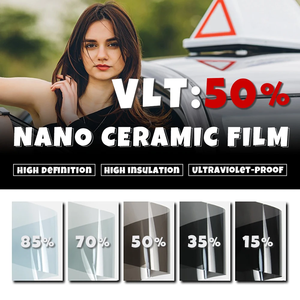 

Vlt50% and Width 50/55cm IR100% 2 MIL HD Nano Ceramic Film Super Quality High Heat Resistant Car Tint Car Window Film