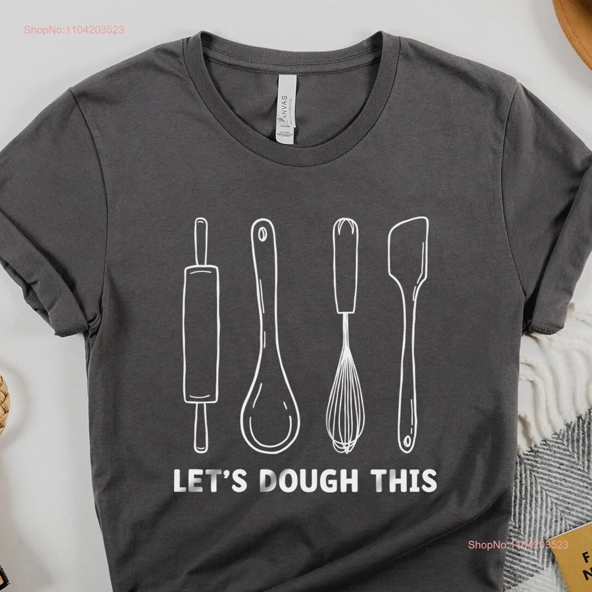 Lets Dough This T Shirt Baking Cooking Mothers Day for Mom Bakery Lover Funny Chef long or short sleeves