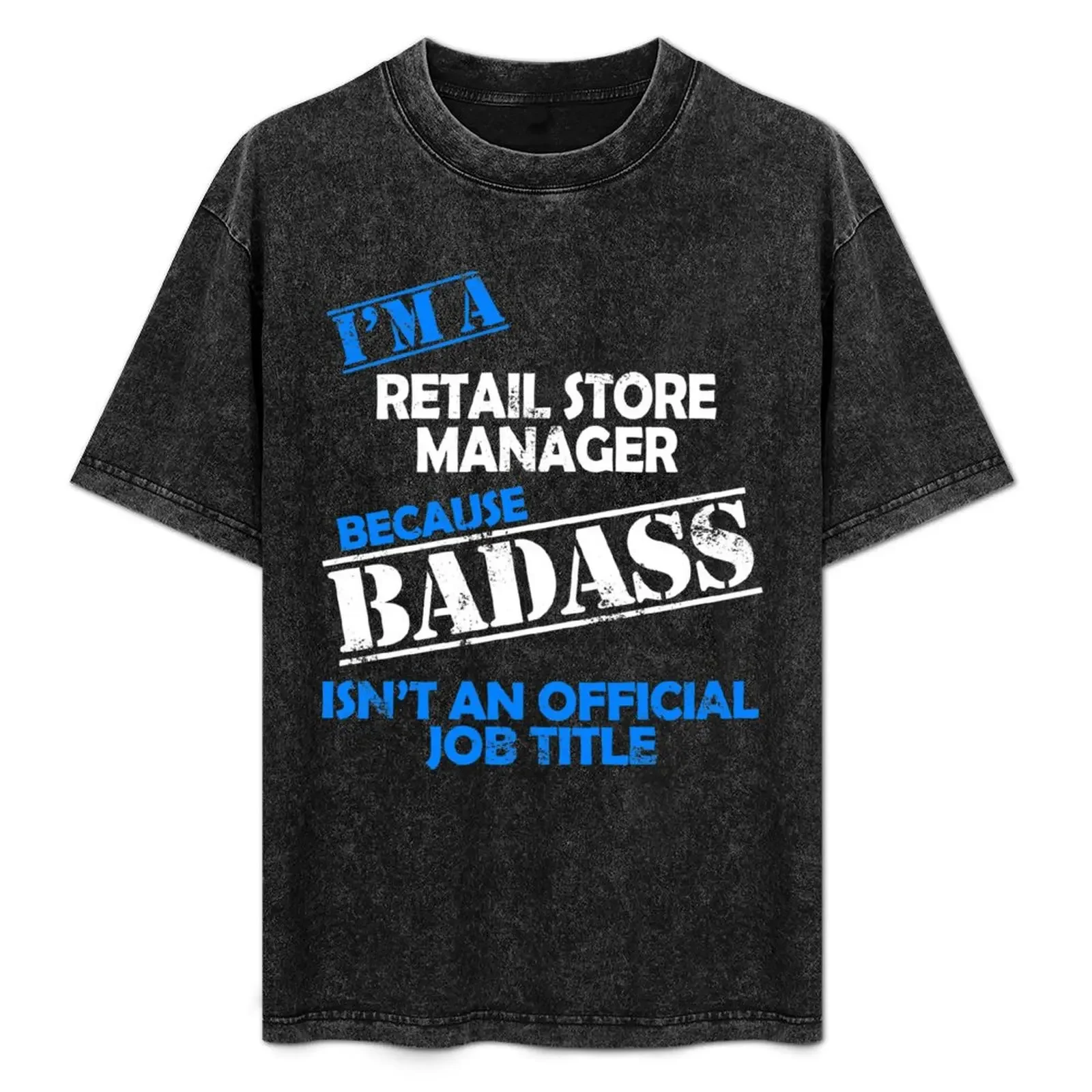 

Retail Store Manager T-Shirt summer clothes quick-drying vintage clothes tee shirts for men