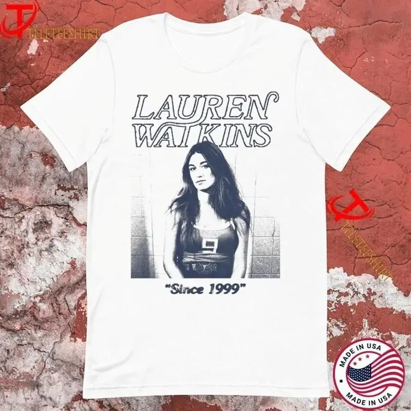 

Lauren Watkins Country Music Till The End Photo Since 1999 T Shirts
